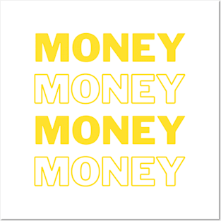 Money Money Money Posters and Art